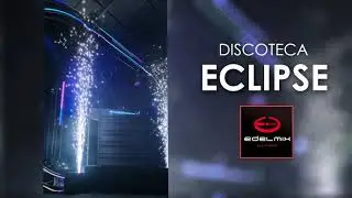 Discoteca Eclipse / Edelmix DJ & Speaker
