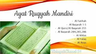 Ayat Alquran - Ruqyah Mandiri [Al Fatihah, Al Baqarah 1-5, Al Kursi, Al Baqarah 284,285,286]