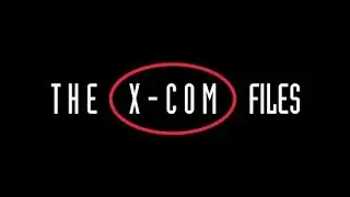 X-COM: UFO Defense The Xcom file 