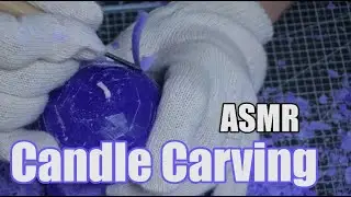 Candle Carving (No Talking) / Binaural ASMR