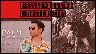 Beginning Your Vintage Clothing Collection