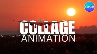How to Create Collage Animation in Canva | Step-by-Step Motion Graphics Tutorial (2025)