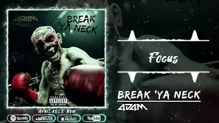 4D4M - Break 'Ya Neck