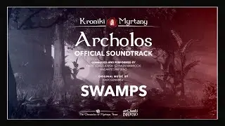 Swamps - The Chronicles of Myrtana Official Soundtrack