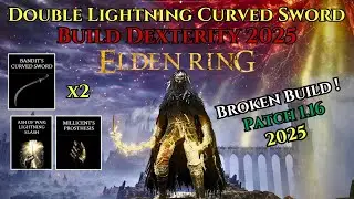 Elden Ring Build Double Bandit Curved Sword Lightning Affinity Patch 1.16 Full Dexterity Level 100+