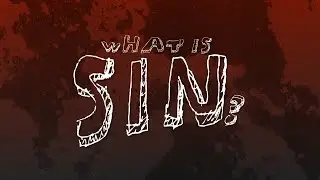 What is Sin?