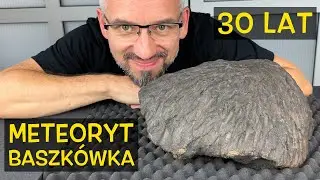 Meteoryt Baszkówka - 30 lat po spadku