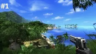 Прохождение Far Cry - #1 Знакомьтесь, Джек Карвер
