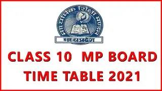 MP Board Class Time Table 2021 | Class 10 Mp Board Time Table 2021