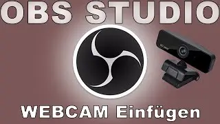OBS Studio - WebCam einfügen [DE]