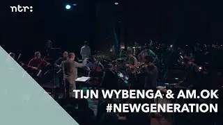 Concert Tijn Wybenga & AM.OK - New Generation