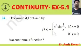 Check continuity of f(x) = x^2 sin (1/x) ; x is not equal to 0 | continuity & differentiability |12