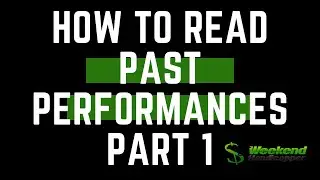 How to Read Past Performances in Horse Racing Part 1
