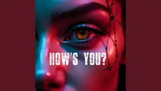 How's You?