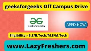 GeeksforGeeks Off Campus Drive 2024 | SDE Intern #hiring2024 #freshersjobs