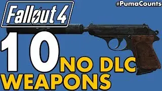 Top 10 Best Vanilla (NO DLC) Guns and Weapons in Fallout 4 