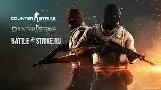 BATTLE-STRIKE.ru в CS:GO | Трейлер