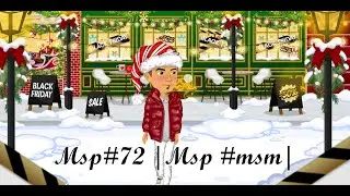 Msp#72 & BLACK FRIDAY🤑💖