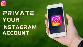How to Private Instagram Account 2024 (Step by Step Guide)