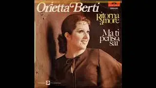 Orietta Berti - Ritorna amore (1971)