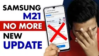 Samsung M21 No New Update [Confirmed]