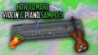 HOW TO MAKE CRAZY VIOLIN AND PIANO SAMPLES (Tutorial)