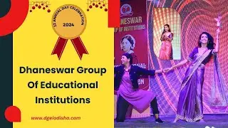 22 annual day celebration|| Dhaneswar Group Of Educational Institutions DGEI || Dr. Sangram Biswal