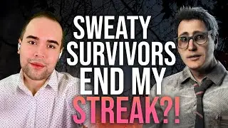 Sweaty Survivors End My Streak?! - #DeadByDaylightPartner