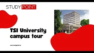 TSI University kampusiga sayohat | Study Point