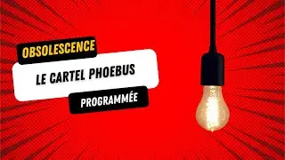 Quand le cartel phoebus inventait l’obsolescence programmée