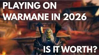 Warmane in 2026: Still worth your time?