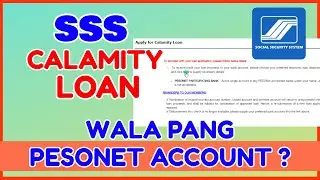 SSS Calamity Loan Pesonet Disbursement Enroll Bank Account for Calamity Loan SSS