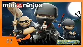 [Mini Ninjas]Похождения ниндзя #2 (Мост смерти)