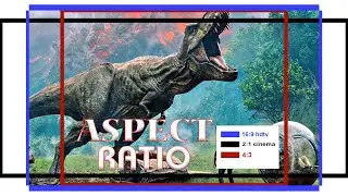 what is an Aspect ratio?   4:3, 16:9,  and the 2:1 ratio. lets talk