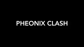 Трейлер канала Pheonix Clash!