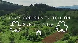 Saint Patrick's Day Jokes for Kids