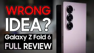 Galaxy Z Fold 6 Review - You Don't Get it...