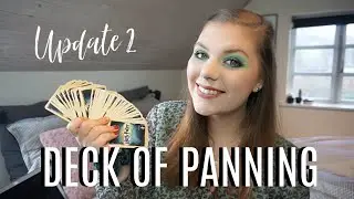 DECK OF PANNING | UPDATE 2 // COLLAB