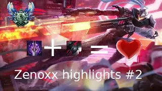 Zenoxx - Youmus+Black cleaver is broken!- week highlights #2