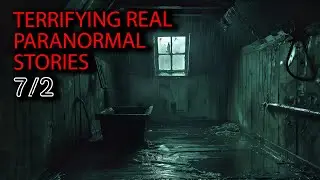 19 Terrifying Real Paranormal Stories - The Open Hatch