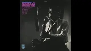 Jr. Walker & The All Stars...Way Back Home...Extended Mix...