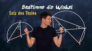 Satz des Thales - Winkel bestimmen | Anwendung - einfach erklärt
