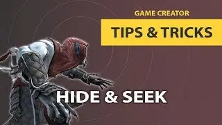 #10 Hide & Seek - Unity Game Creator Tips & Tricks