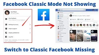 Facebook Classic Mode Not Showing |  How to Switch to Classic Facebook on PC 2020