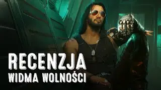 Kapitalny dodatek do Cyberpunka 2077 - recenzja Widma Wolności