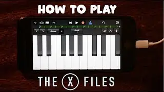 X Files Theme on iPhone & iPad (How to Play Lesson with Garageband)