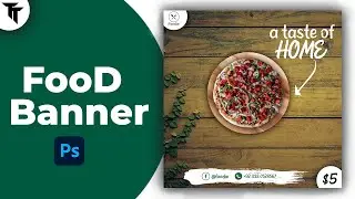 Amazing Food banner Design in Photoshop | graphic designing Tutorial | Tech Tube