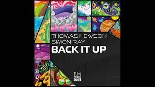 Thomas Newson, Simon Ray - Back It Up