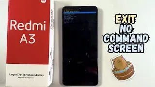 How to Exit No Command Screen on Xiaomi Redmi A3