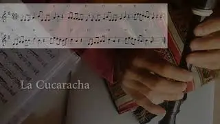 La Cucaracha 11#sopranorecorder #mexico #easy #learning #music #songs